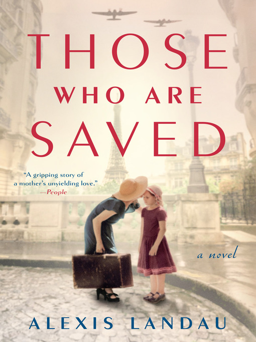 Title details for Those Who Are Saved by Alexis Landau - Wait list